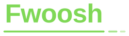 Fwoosh